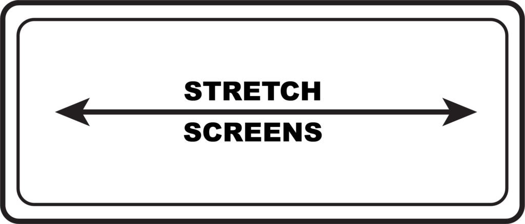 stretch Screens